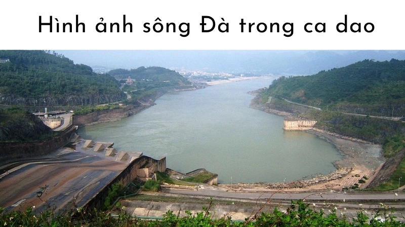 Hình ảnh sông Đà trong ca dao