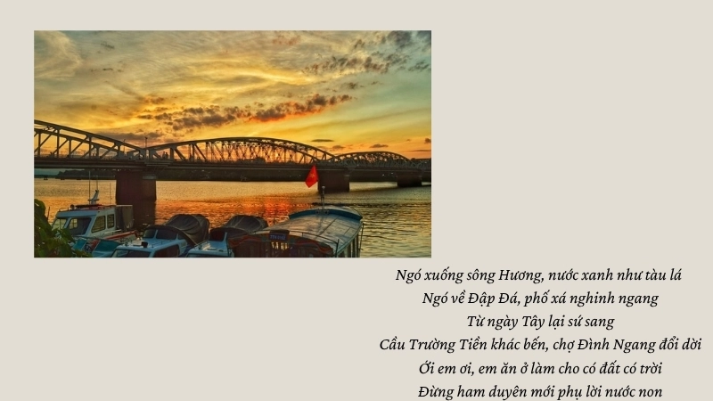 Ngó xuống sông Hương, nước xanh như tàu lá Ngó về Đập Đá, phố xá nghinh ngang