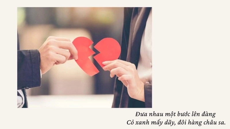 Đưa nhau một bước lên đàng Cỏ xanh mấy dãy, đôi hàng châu sa