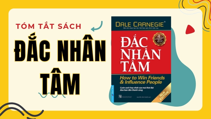 Giao tiếp Đắc Nhân Tâm – Bí quyết thành công từ sách nổi tiếng.
