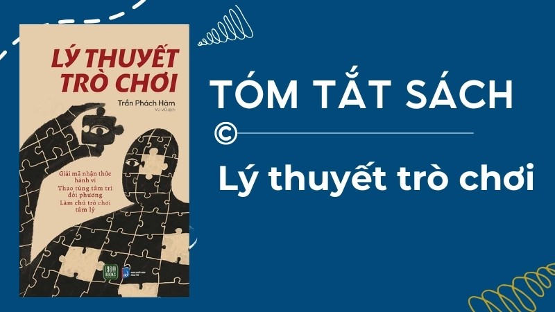 Cuốn sách Lý thuyết trò chơi: Khám phá nghệ thuật quyết định.