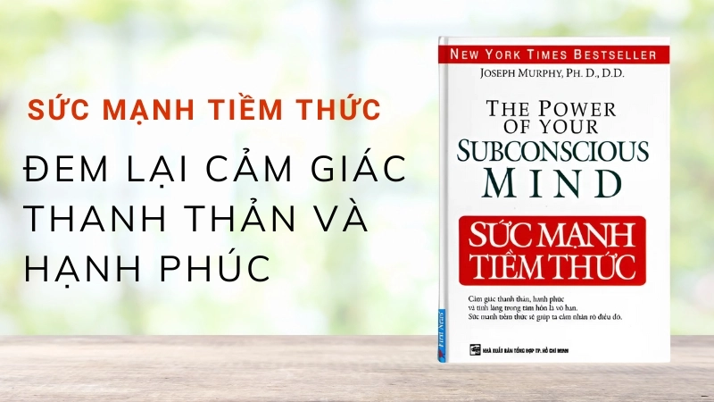 Bí mật sức mạnh tiềm thức giúp bạn đạt được mọi mục tiêu.