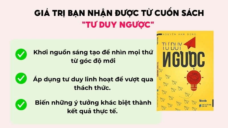 Người có tư duy ngược luôn dẫn đầu với ý tưởng độc đáo