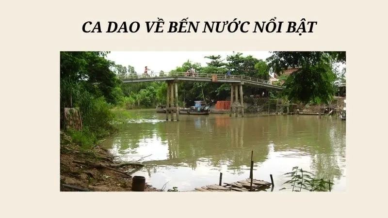 Ca dao về bến nước nổi bật