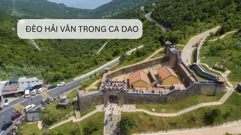 Đèo Hải Vân trong ca dao