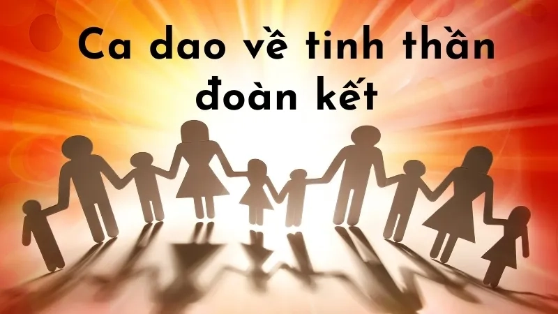 Ca dao về tinh thần đoàn kết