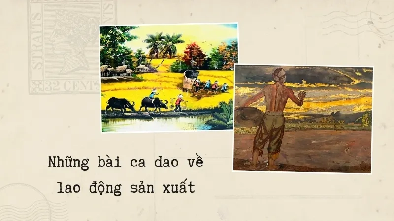 Những bài ca dao về lao động sản xuất
