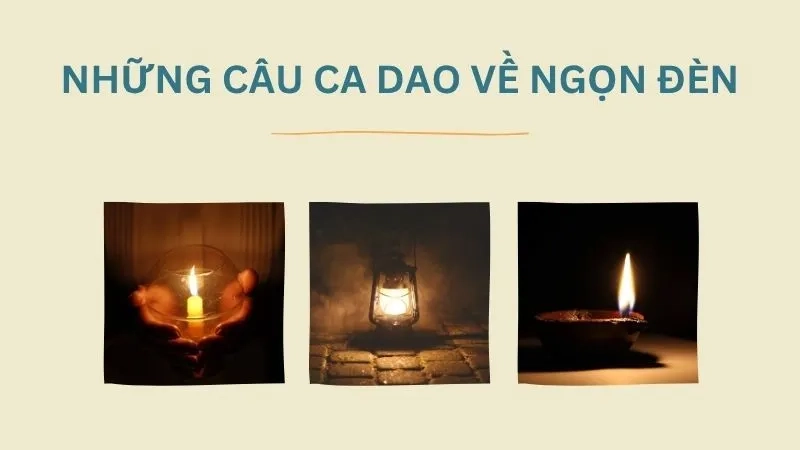 Những câu ca dao về ngọn đèn