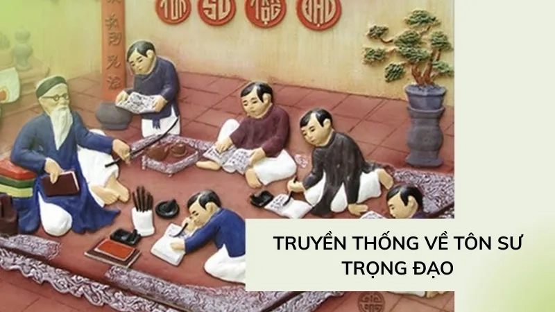 Truyền thống về tôn sư trọng đạo