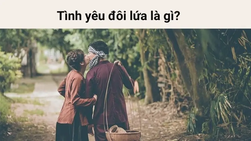 Tình yêu đôi lứa là gì? 