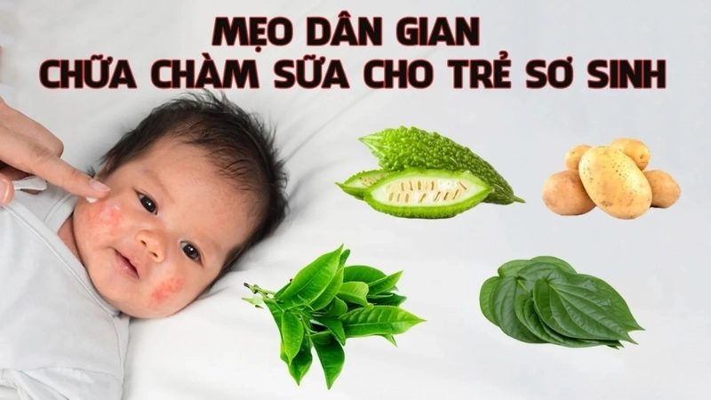 Các mẹo dân gian trị chàm sữa cho bé được lưu truyền từ lâu trong dân gian