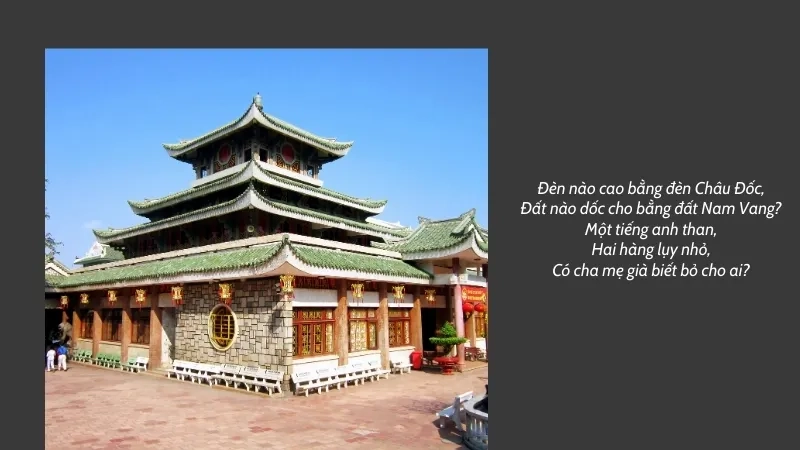 Đèn nào cao bằng đèn Châu Đốc, Đất nào dốc cho bằng đất Nam Vang?