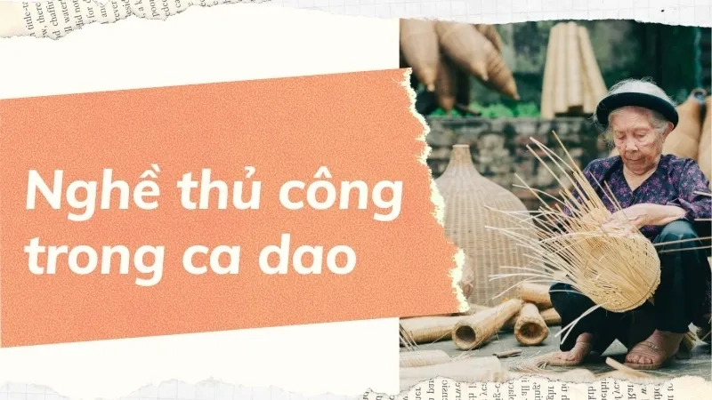 Nghề thủ công trong ca dao