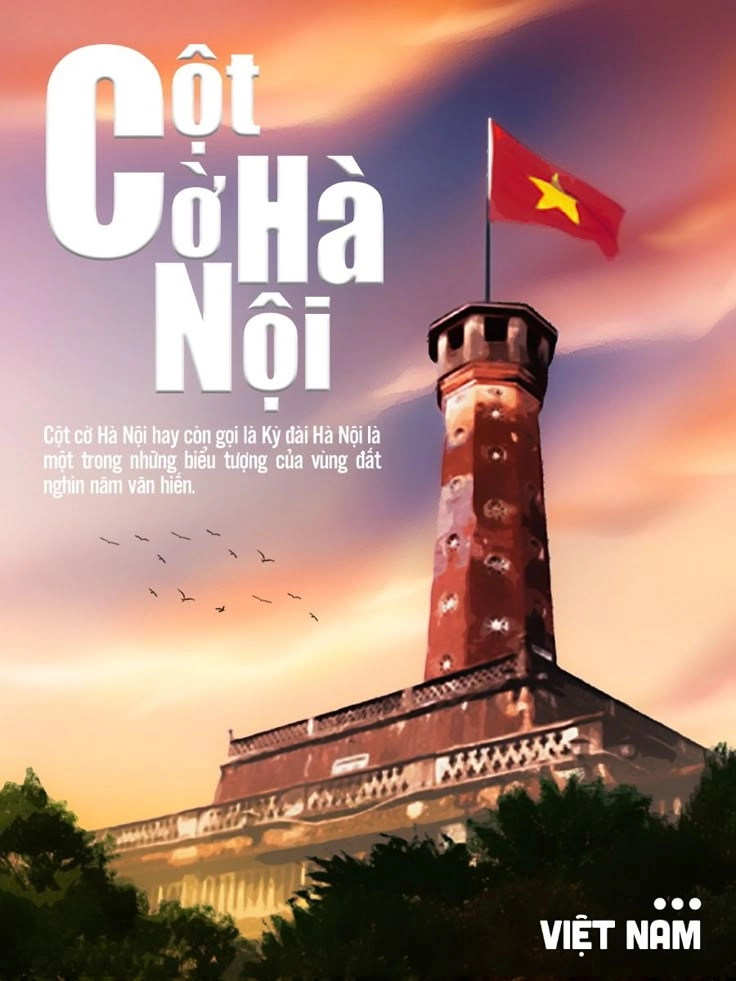 Bài thơ về Hà Nội của thiếu nhi ca ngợi Cột cờ Hà Nội