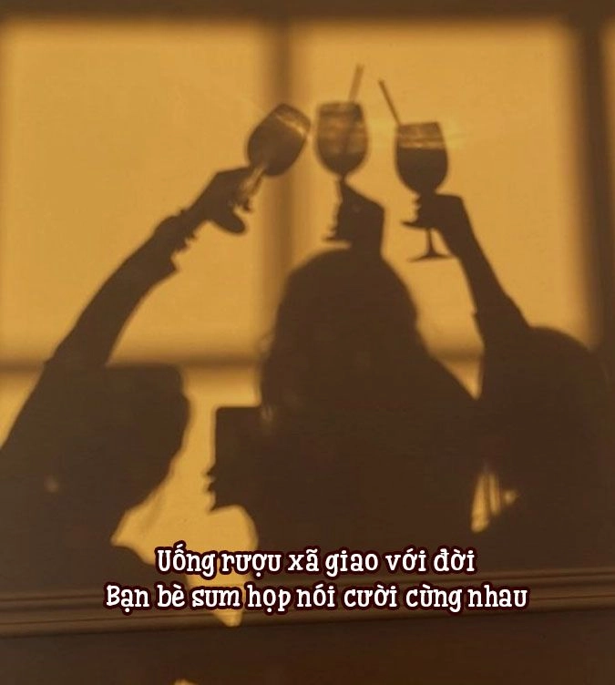 Chén rượu cạn đầy Say vì bạn thiết tha