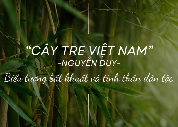 Tình đất thắm xanh Tre Việt Nam