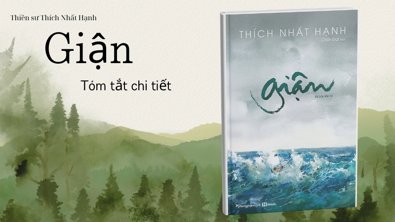 Cuốn sách Giận: Hành trình thực hành chánh niệm từ Thích Nhất Hạnh.