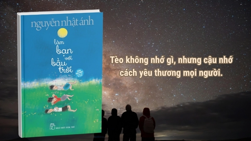 Tóm tắt Làm bạn với bầu trời: Tinh thần lạc quan của Tèo.