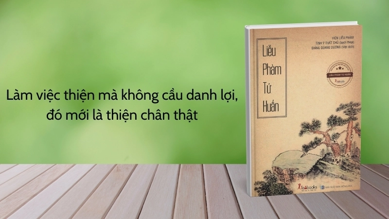 Sách Liễu Phàm Tứ Huấn toàn tập: Bốn bài dạy kinh điển.