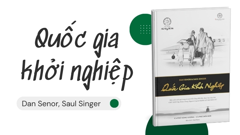 Tóm tắt sách Quốc gia khởi nghiệp: Bài học từ quốc gia sáng tạo.