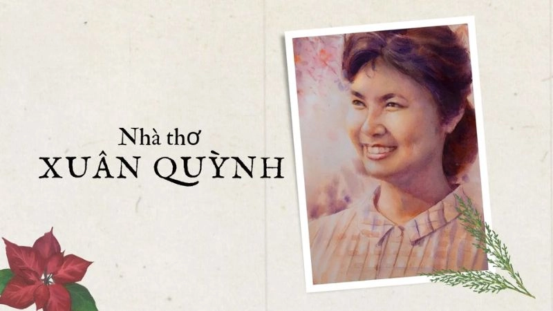 Xuân Quỳnh là một trong số những nhà thơ tiêu biểu nhất của thế hệ nhà thơ trẻ