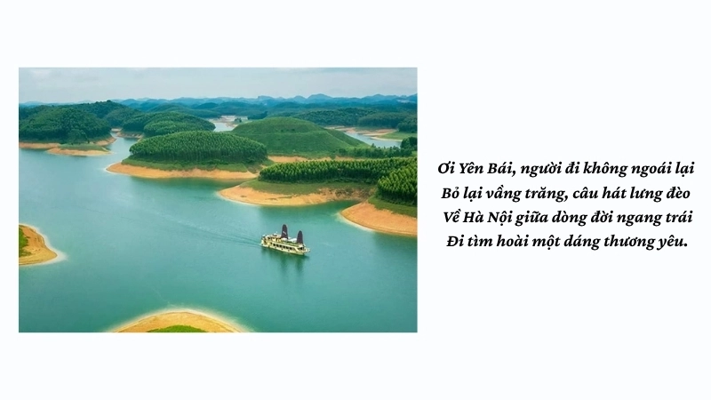 Ơi Yên Bái, người đi không ngoái lại Bỏ lại vầng trăng, câu hát lưng đèo
