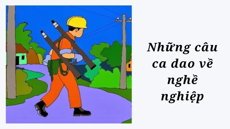 Những câu ca dao về nghề nghiệp