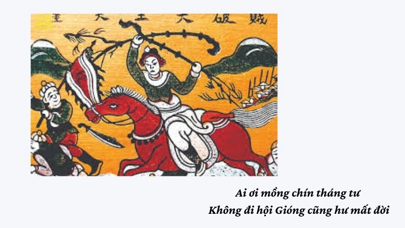 Ai ơi mồng chín tháng tư Không đi hội Gióng cũng hư mất đời